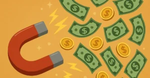 Ímã em formato de ferradura atraindo notas de dinheiro e moedas douradas, com faíscas de energia em fundo laranja vibrante, simbolizando o poder da Lei da Atração para manifestar riqueza e abundância.