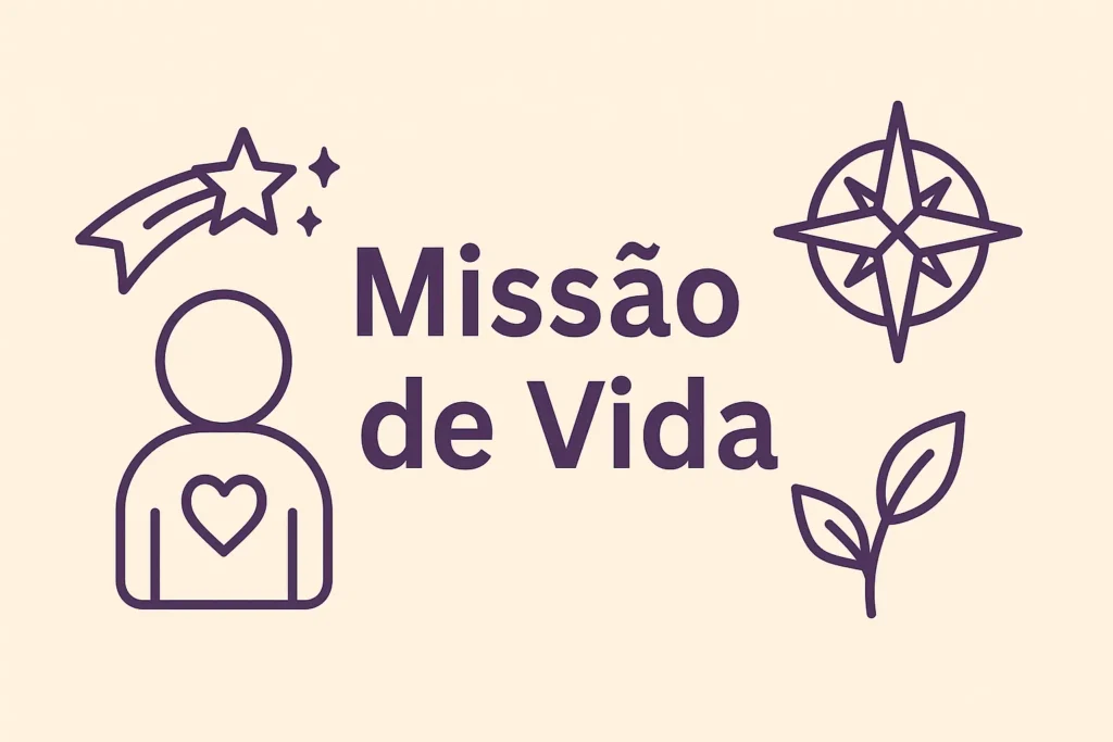 Imagem ilustrativa com símbolos relacionados à missão de vida, incluindo uma figura humana com coração, estrela cadente, rosa dos ventos e folhas, representando propósito, direção e crescimento pessoal.