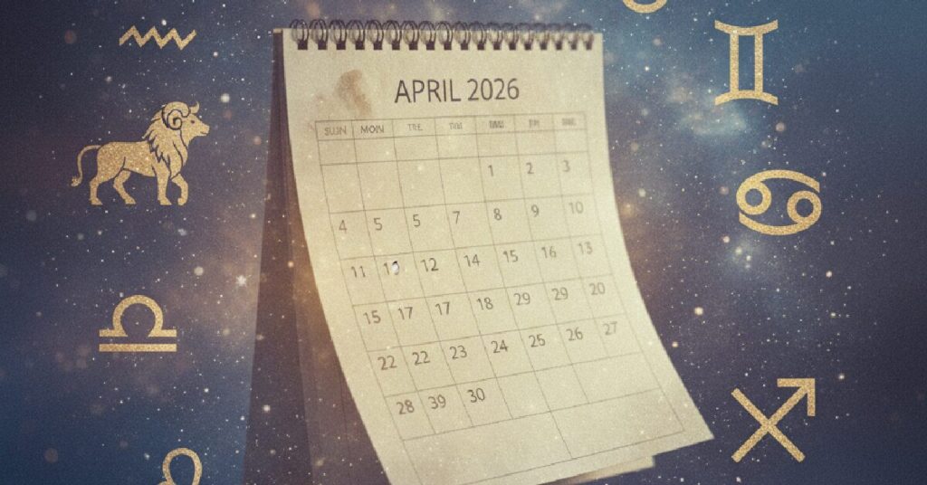 Horóscopo de abril de 2026: previsões para todos os signos - imagem 1